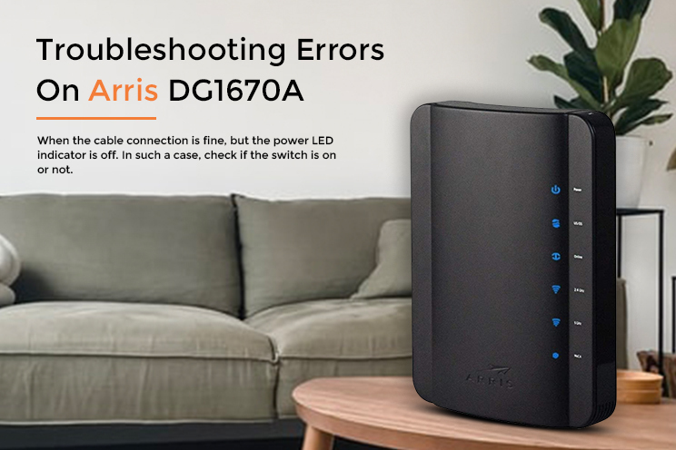 Troubleshooting Errors On Arris DG1670A