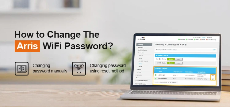 How to Change the Arris WiFi Password1